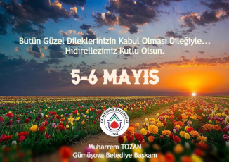 BAŞKAN TOZAN' IN HIDIRELLEZ BAYRAMI MESAJI