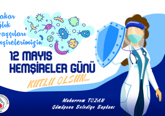 BAŞKAN TOZAN' IN HEMŞİRELER GÜNÜ MESAJI