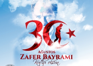 BAŞKAN TOZAN' IN 30 AĞUSTOS ZAFER BAYRAMI MESAJI