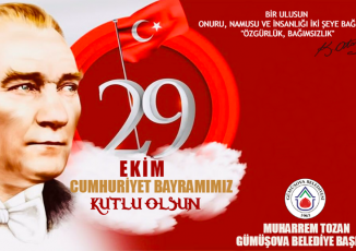 BAŞKAN TOZAN' IN 29 EKİM CUMHURİYET BAYRAMI MESAJI