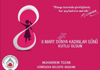 BAŞKAN TOZAN' IN DÜNYA KADINLAR GÜNÜ MESAJI