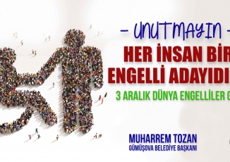 BAŞKAN TOZAN' IN 3 ARALIK DÜNYA ENGELLİLER GÜNÜ MESAJI